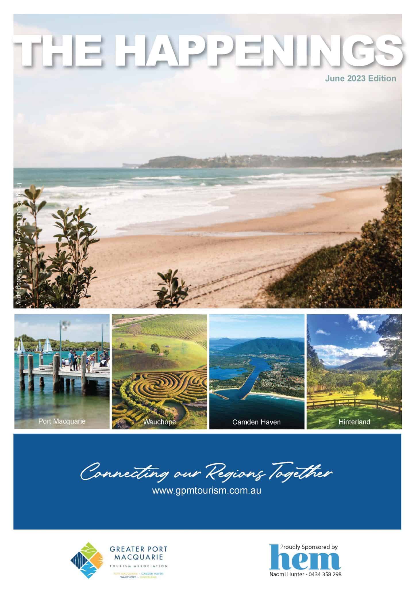 What’s Happening in Port Macquarie, Wauchope, Camden Haven and
